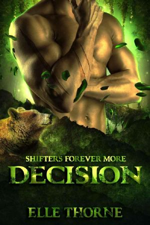 [Shifters Forever More 02] • Decision